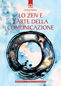 Più Venduto Lo zen e l‘arte della comunicazione