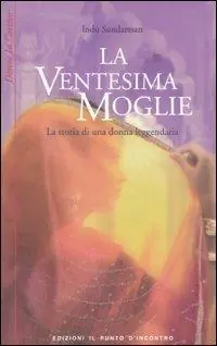 La ventesima moglie Promozione Esclusiva