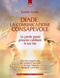 Diade la comunicazione consapevole Prezzo Basso
