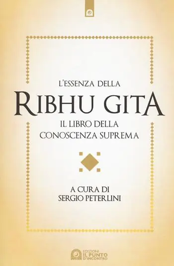 Direttamente Dal Produttore L‘essenza della Ribhu Gita. Il libro della conoscenza suprema