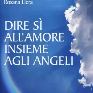 Dire sì all‘amore insieme agli angeli Must-Have