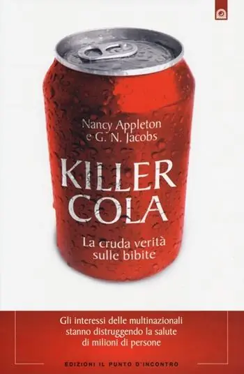 Prezzo Ridotto Killer cola. La cruda verità sulle bibite