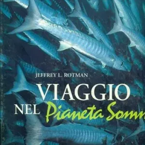 Acquista Ora Viaggio nel pianeta sommerso. Ediz. illustrata