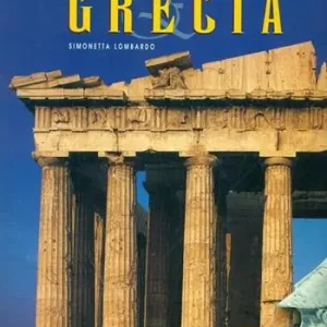 Grecia. Ediz. illustrata Novità