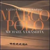 Marco Polo. Un fotografo sulle tracce del passato. Ediz. illustrata A Buon Prezzo