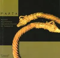 Marta. Museo nazionale archeologico di Taranto. Ediz. italiana e inglese Scelto Dai Clienti