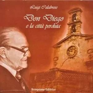 Compra Oggi Stesso Don Diego e la città perduta