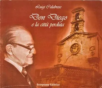 Compra Oggi Stesso Don Diego e la città perduta