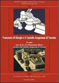 Bestseller Francesco di Giorgio e il castello aragonese di Taranto