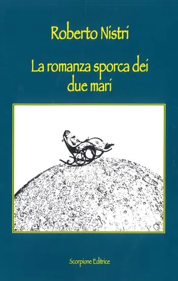 Spedito Oggi La romanza sporca dei due mari