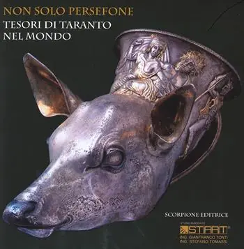 Novità Non solo Persefone. Tesori di Taranto nel mondo
