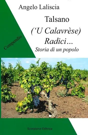 Popolare Talsano (‘U Calavrèse). Radici... Storia di un popolo