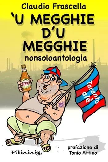 ‘U megghie d‘u megghie. Nonsoloantologia Prezzo Conveniente