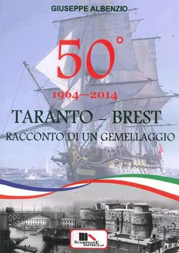 Taranto-Brest. Racconto di un gemellaggio Di Tendenza