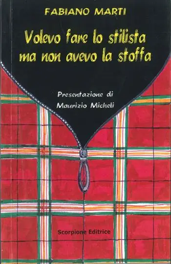 Volevo fare lo stilista ma non avevo la stoffa Economico