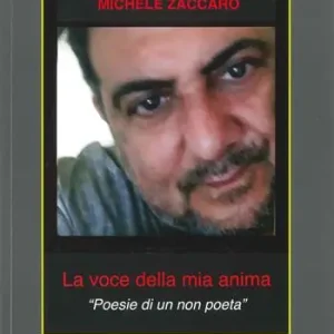 La voce della mia anima. «Poesie di un non poeta» Subito Disponibile