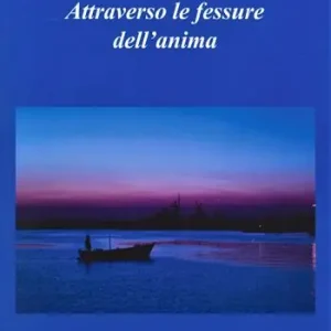 Must-Have Attraverso le fessure dell‘anima