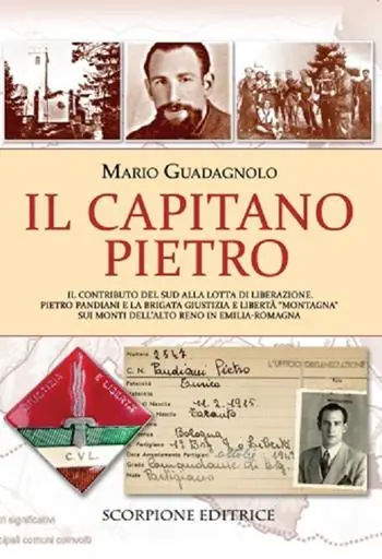 Vendita Finale Il Capitano Pietro. Il contributo del Sud alla lotta di liberazione. Pietro Pandiani e la brigata giustizia e libertà Montagna sui monti dell‘alto Reno in Emilia-Romagna