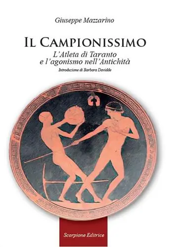 Il campionissimo. L’Atleta di Taranto e l’agonismo nell’antichità Esclusivo