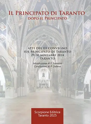 Bestseller Il Principato di Taranto. Dopo il Principato. Atti del III Convegno sul Principato di Taranto (Taranto, 29-30 novembre 2024)