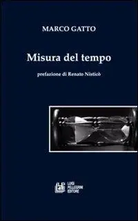 Misura del tempo Nuova Collezione
