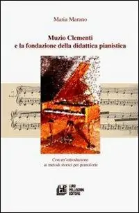 Quantità Limitata Muzio Clementi e la fondazione della didattica pianistica