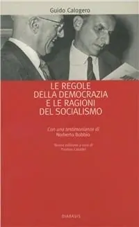 Offerta Speciale Le regole della democrazia e le ragioni del socialismo