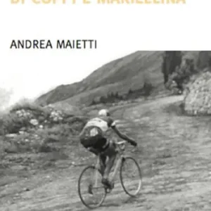 L‘ultima fuga di Coppi e Mariellina Consegna Rapida