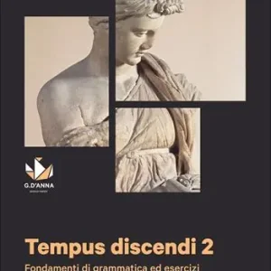 Tempus discendi. Per le Scuole superiori. Vol. 2 Affare