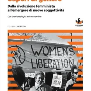 Saperi di genere. Per le Scuole superiori. Con e-book. Con espansione online Occasione Imperdibile