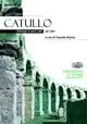 Offerta Del Giorno Catullo. Antologia di canti tratti dal Liber. Per i Licei e gli Ist. magistrali. Con espansione online