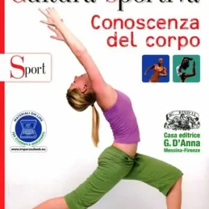 Spedizione Espresso Cultura sportiva. Conoscenza del corpo-Sport. Per le Scuole superiori. Con espansione online