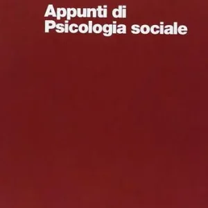 Appunti di psicologia sociale Nuovo Arrivo