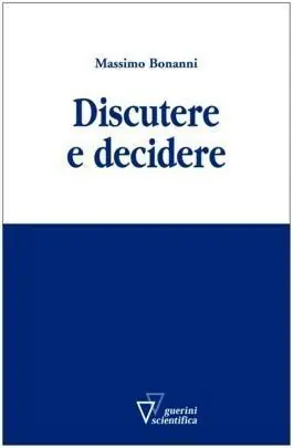 Prezzo Basso Discutere e decidere