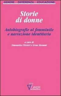 Storie di donne. Autobiografie al femminile e narrazione identitaria Occasione