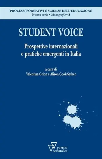 Student voice. Prospettive internazionali e pratiche emergenti in Italia Di Tendenza