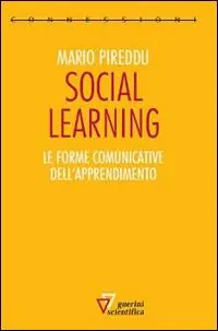 Affare Social learning. Le forme comunicative dell‘apprendimento