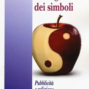 Spedizione Espresso La migrazione dei simboli. Pubblicità e religione