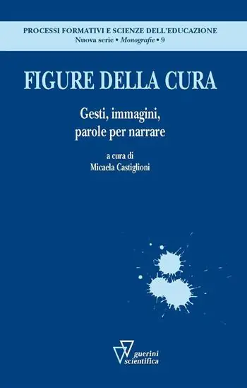 Compra Adesso Figure della cura. Gesti, immagini, parole per narrare