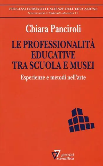 Le professionalità educative tra scuola e musei. Esperienze e metodi nell‘arte Sconto