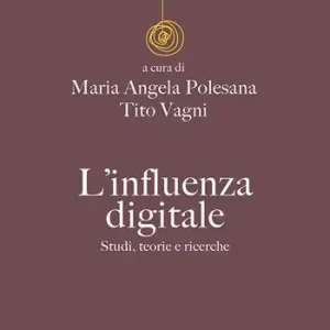 L‘influenza digitale. Studi, teorie e ricerche Professionale