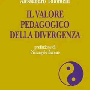 Il valore pedagogico della divergenza Compra Online