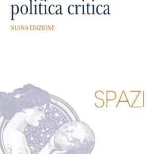 A Buon Prezzo Geografia politica critica. Nuova ediz.