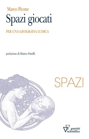 Spazi giocati. Per una geografia ludica Offerta Limitata