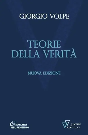 Compra Oggi Stesso Teorie della verità. Nuova ediz.
