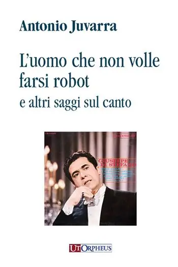 Compra Oggi Stesso L‘ uomo che non volle farsi robot e altri saggi sul canto