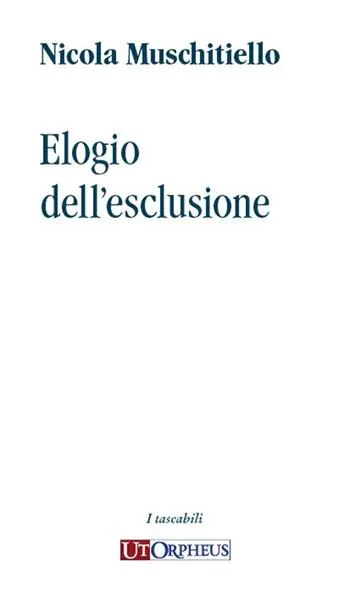 Elogio dell‘esclusione Prezzo Di Fabbrica