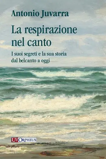 La respirazione nel canto. I suoi segreti e la sua storia dal belcanto a oggi Ultime Pezzi