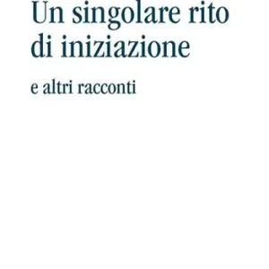 Prezzo Di Fabbrica Un singolare rito di iniziazione e altri racconti