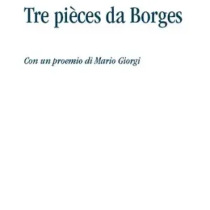 Consegna Rapida Tre pièces da Borges